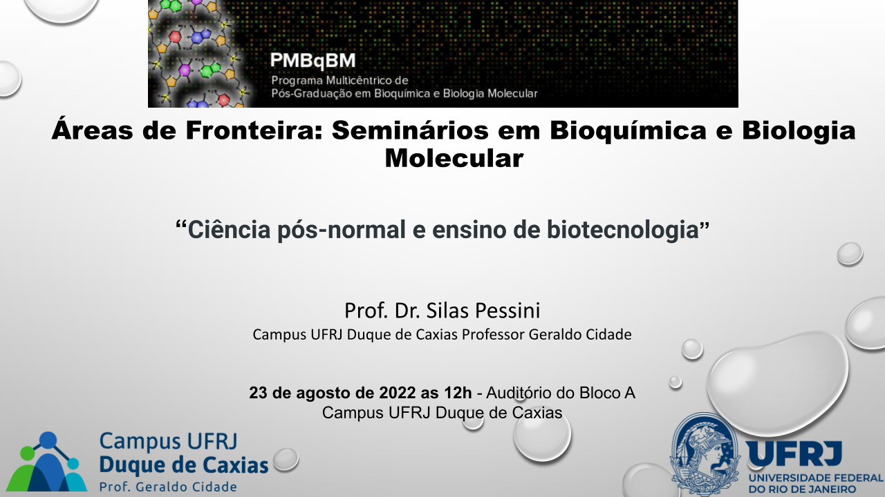 palestra da disciplina Áreas de Fronteira: Seminários em Bioquímica e Biologia Molecular - Silas Pessini Rodrigues