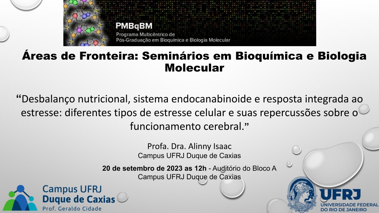 Seminários em Bioquímica e Biologia Molecular - 20/09 às 12h